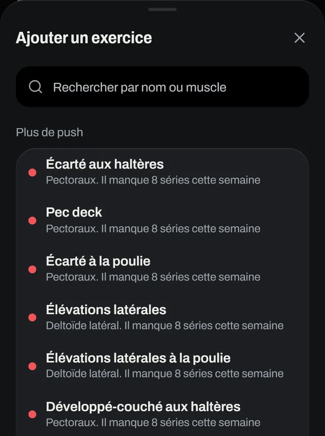 Ajouter un exercice : suggestions avec les séries qui manquent à chaque muscle cette semaine.