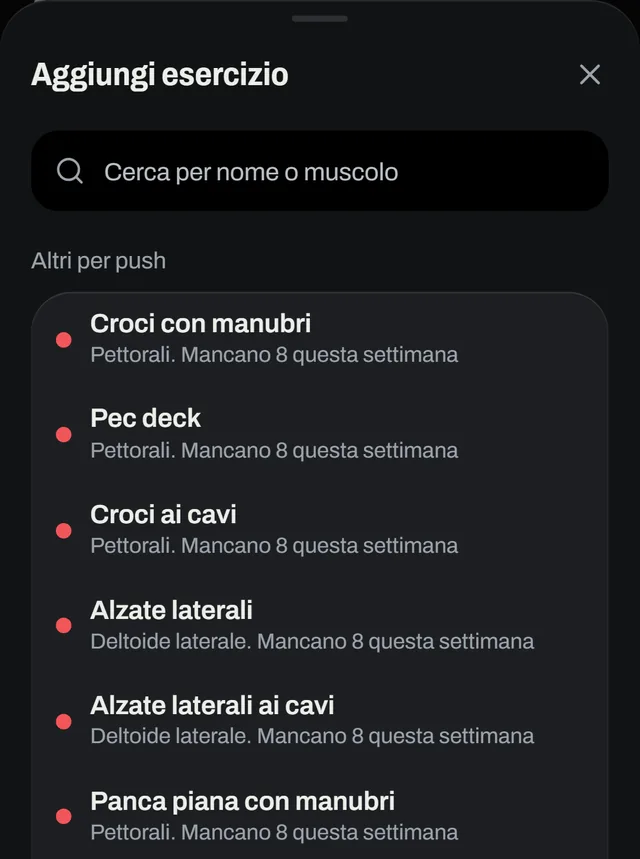 Aggiungi esercizio: suggerimenti con le serie che mancano a ogni muscolo questa settimana.