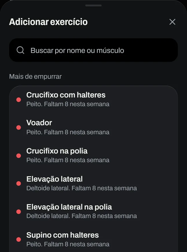 Adicionar exercício: sugestões com as séries que faltam para cada músculo nesta semana.